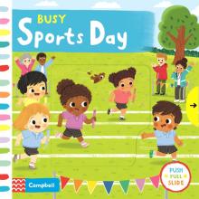 Busy Sports Day  (board book)