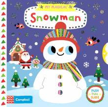 My Magical Snowman (board book)