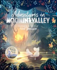 Adventures in Moominvalley  (PB)