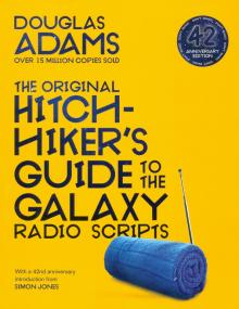 Hitchhikers Guide to the Galaxy Radio Scripts'