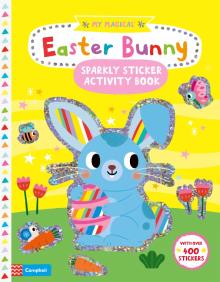 My Magical Easter Bunny - Sparkly Sticker Activity