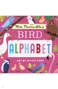 Mrs. Peanuckles Bird Alphabet (board book)'