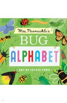 Mrs. Peanuckles Bug Alphabet (board book)'