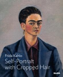 Frida Kahlo: Self-Portrait with Cropped Hair