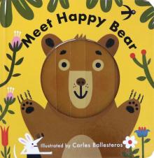 Meet Happy Bear  Board book