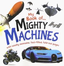 My Book of Mighty Machines (board book)