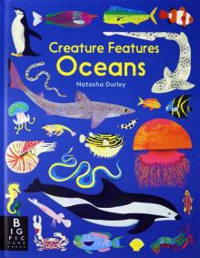 Creature Features: Oceans  (HB)