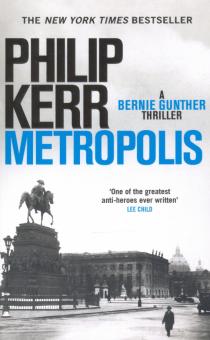 Metropolis (Bernie Gunther) A