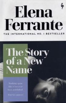 The Story of a New Name Book Two of the Neapolitan