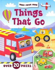 Make Your Own: Things That Go (board book)