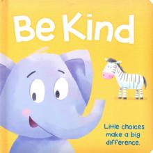 Manners: Be Kind  (board book)