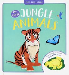 My First Jungle Animals(touch-and-feel board book)