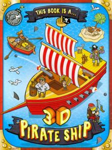 This Book is a... 3D Pirate Ship (novelty book)