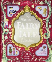 My Fantastic Fairy Tale Collection (HB)