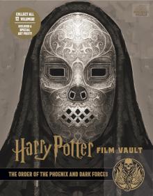 Harry Potter Film Vault Vol.8: Order of the Phoen.