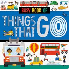 Busy Book of Things That Go (board book)