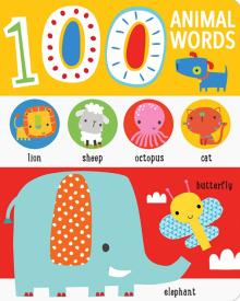 First 100 Animal Words (board book)