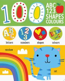 First 100 Alphabet, Shapes, Colours, Numbers,board