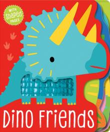 Dino Friends (Shaped Board Book)