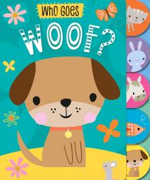 Who Goes Woof? (board book)