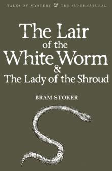 Lair of White Worm & Lady of Shroud