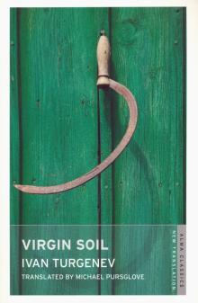 Virgin Soil (Новь)