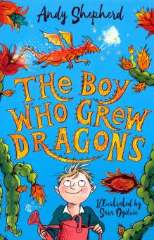 Boy Who Grew Dragons, the