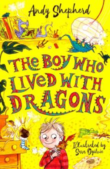 Boy Who Lived with Dragons, the