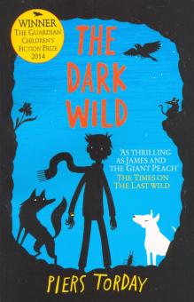 Dark Wild, the (The Last Wild, book 2)