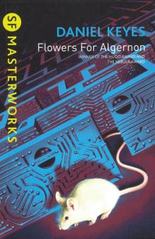Flowers for Algernon (S.F. Masterworks)