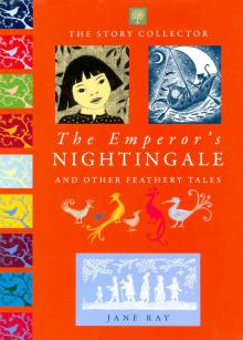 Emperors Nightingale and Other Feathery Tales(HB)'