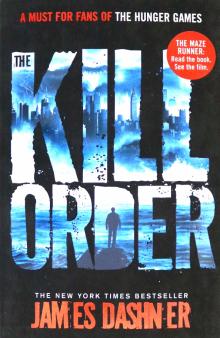 Kill Order (Maze Runner Series) Приказ на убийство