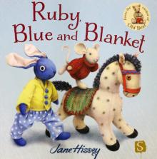 Old Bear: Ruby, Blue & Blanket (PB) illustr.