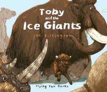 Toby and the Ice Giants Hb