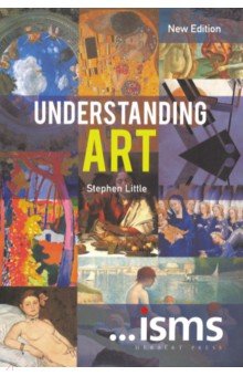 Isms: Understanding Art  (New Edition)