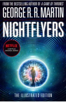 Nightflyers: The Illustrated Edition