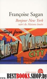 Bonjour New York : Suivi de Maisons louees