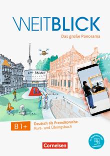 Weitblick B1+ Kurs- und Ubungsbuch + code