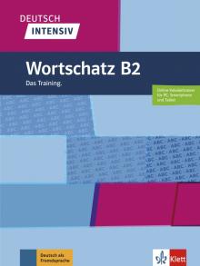 Deutsch intensiv Wortschatz B2 + online