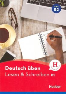 Lesen & Schreiben neu B2