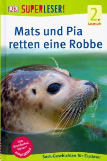 SUPERLESER! Mats und Pia retten eine Robbe