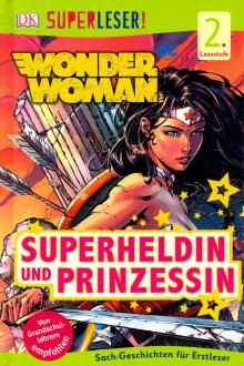 SUPERLESER! DC Wonder Woman. Superheldin und Pr.