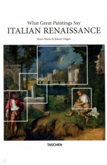 What Great Paintings Say: Italian Renaissance