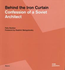 Behind the Iron Curtain: Confession of a Soviet