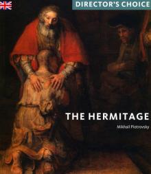 The Hermitage: Directors Choice'