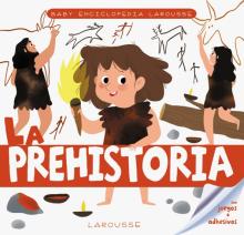 La prehistoria