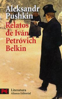 Relatos del  Ivan Petrovich Belkin/Повести покойн.