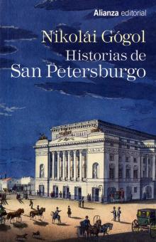 Historias de San Petersburgo/Петербургские повести