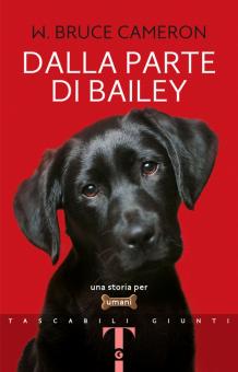 Dalla parte di Bailey. Una storia per umani NEd