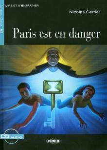 Lire et sentra   Paris Est En Danger + Cd  New'